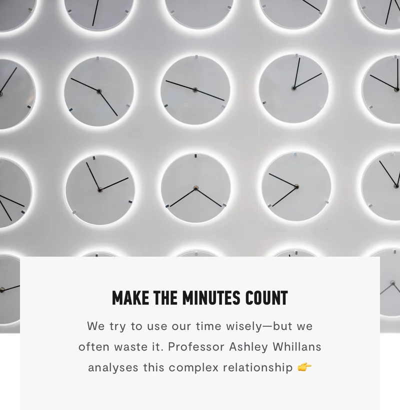 Make The Minutes Count