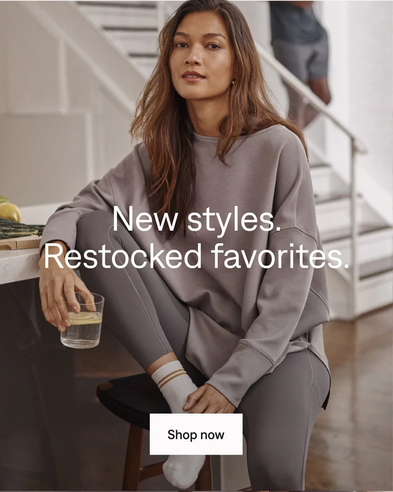 New styles. Restocked favorites. Shop now