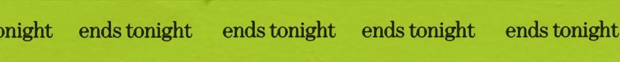 ends tonight