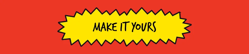 Make It Yours