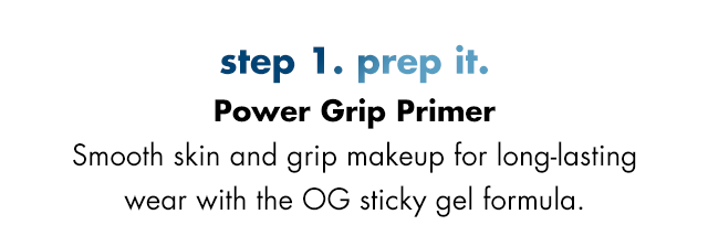 Step 1: smooth skin and grip makeup for long-lasting wear