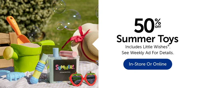 50% Off Summer Toys - Includes Little Wishes®