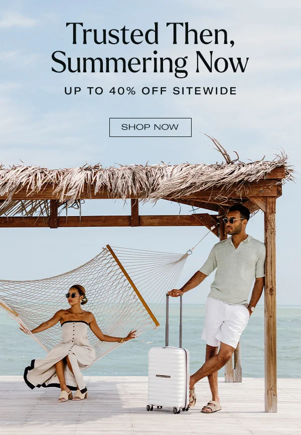 Trusted Then. Summering Now.