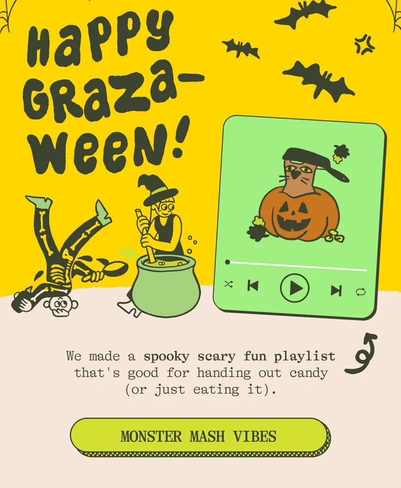 We made a spooky scary fun playlist that's good for handing out candy (or just eating it). MONSTER MASH VIBES