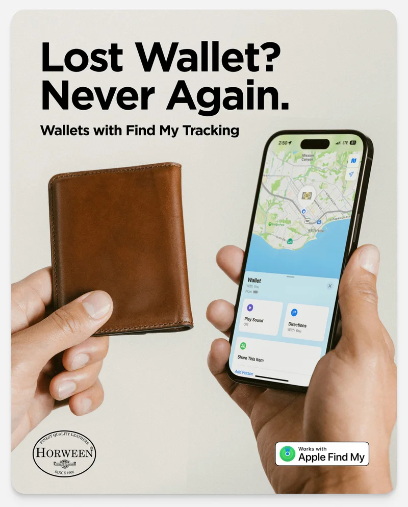 Lost Wallet? Never Again. Wallets with Find My Tracking. Made with Horween Leather. Works with Apple Find My.