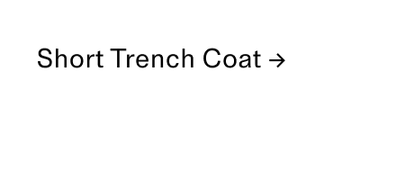 CTA Short Trench Coat
