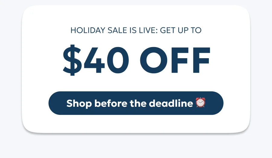 Holiday sale is live: get up to $40 off