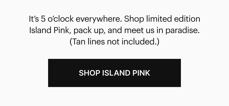 Shop Island Pink