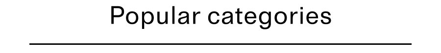 Popular categories