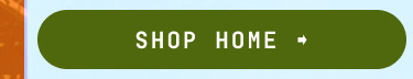SHOP HOME