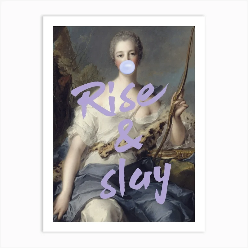 Image of Rise And Slay Art Print