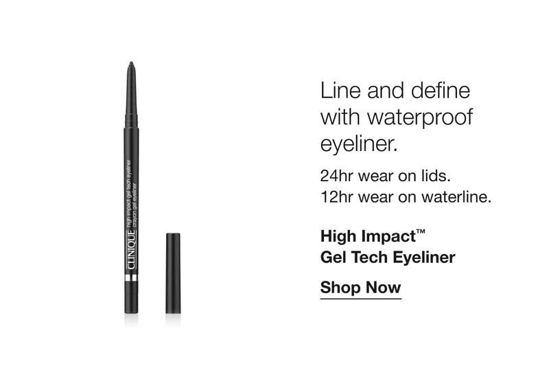 Line and define with waterproof eyeliner. | 24hr wear on lids. 12hr wear on waterline. | High Impact™ Gel Tech Eyeliner | Shop Now