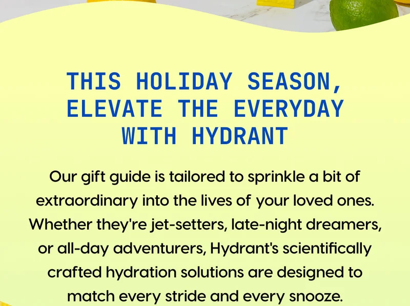 This holiday season, elevate the everyday with Hydrant