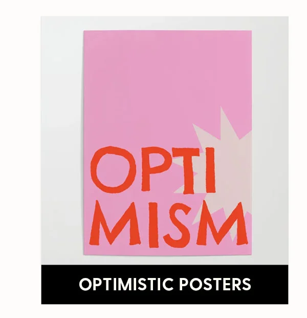 Optimistic Posters | View Collection