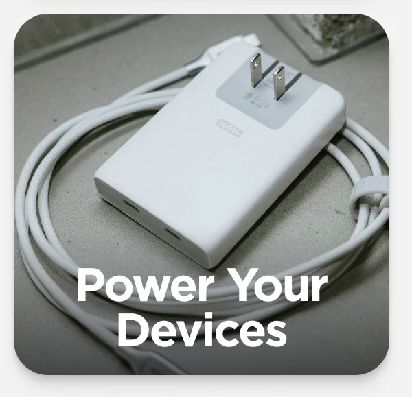 Power Your Devices