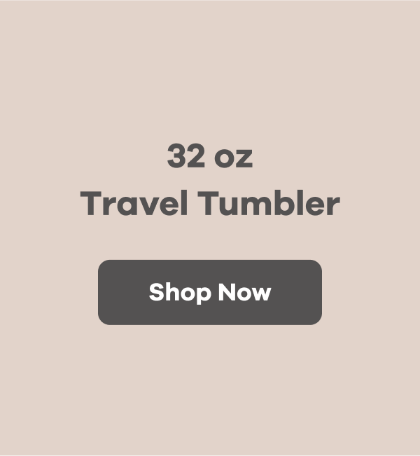 32 oz Travel Tumbler | Shop Now