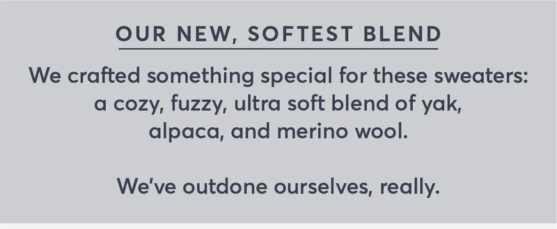 Out new, softest blend
