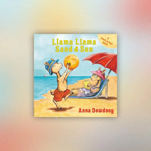 Llama Llama Sand and Sun