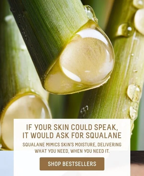 If Your Skin Could Speak It Would Ask For Squalane