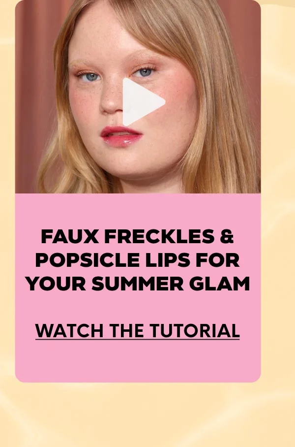 Faux Freckles & Popsicle Lips for Your Summer Glam - WATCH THE TUTORIAL