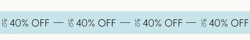 Up to 40% Off
