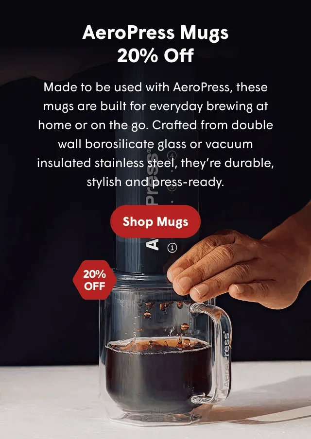 AeroPress Mugs 20% Off