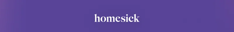 Homesick