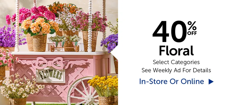 40% Off Floral - Select Categories