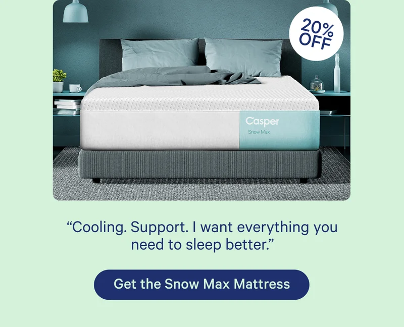 ''Cooling. Support. I want everything you need to sleep better.''