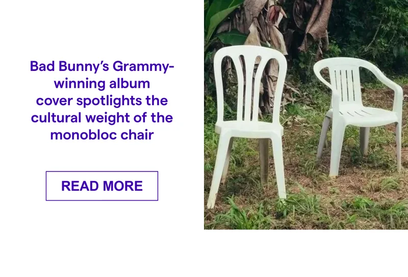 Bad Bunny’s Grammy-winning album cover spotlights the cultural weight of the monobloc chair