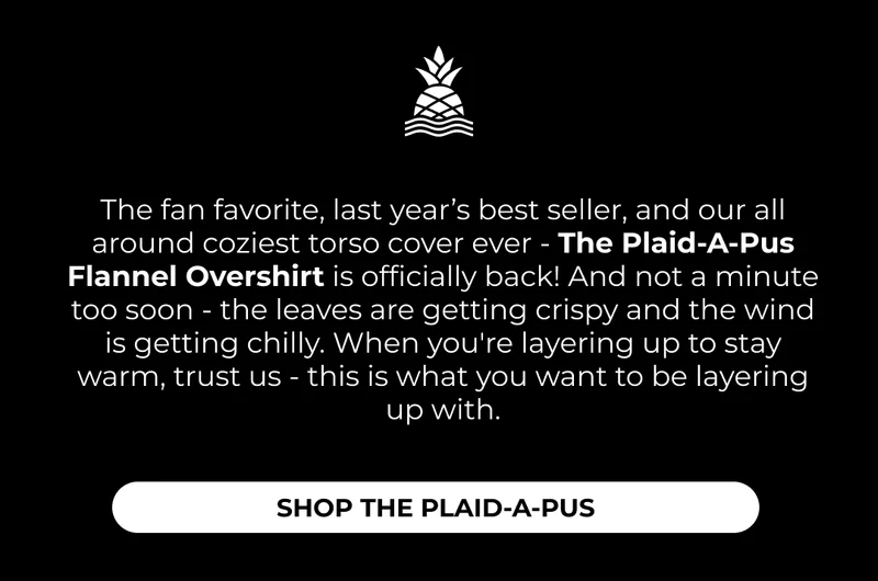 The Plaid-A-Pus is BACK
