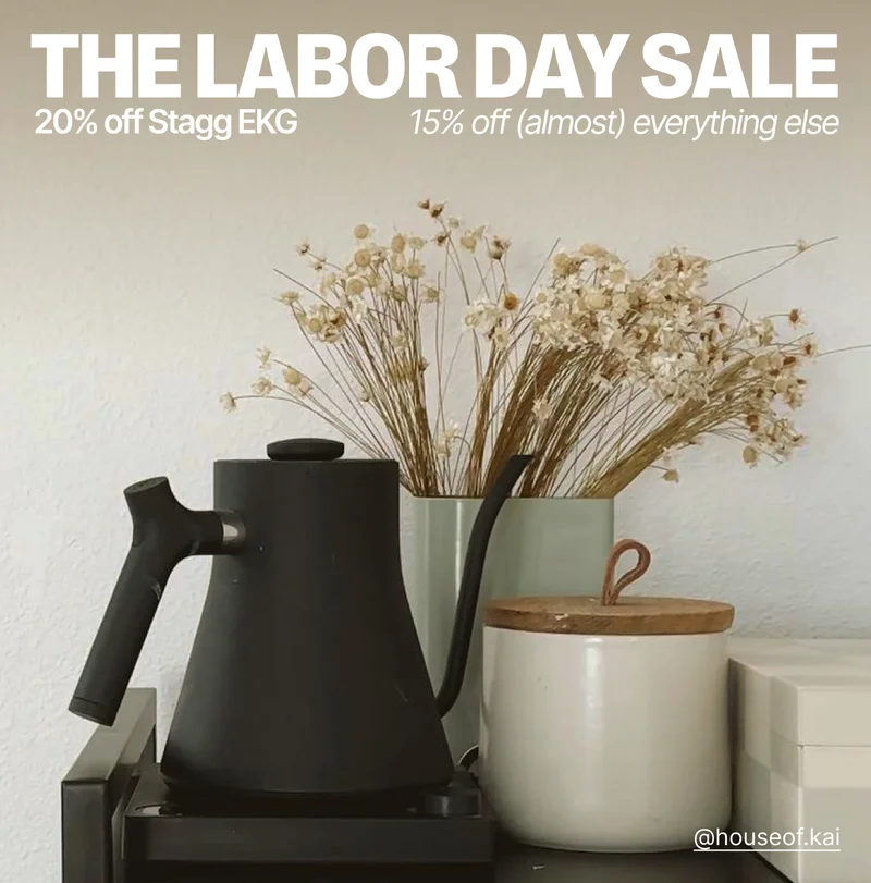 The Labor Day Sale- Up to 20% off