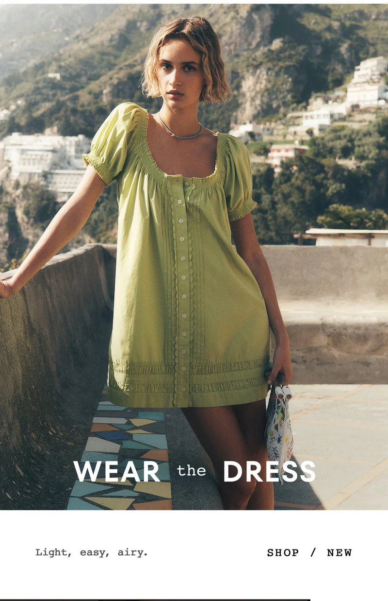 wear the dress, light, easy, airy. shop new