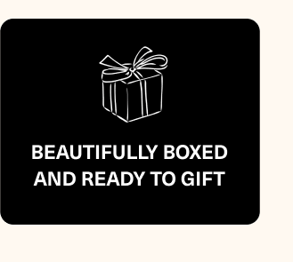 Beautifully boxed and ready to gift