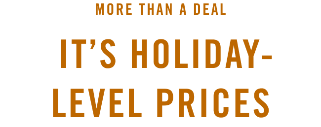 Holiday-Level Prices