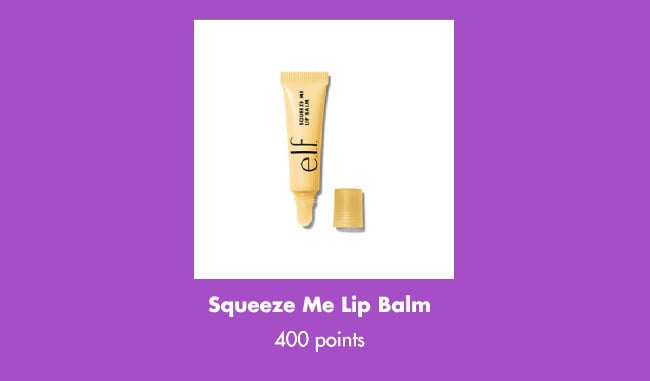 squeeze me lip balm - 400 points