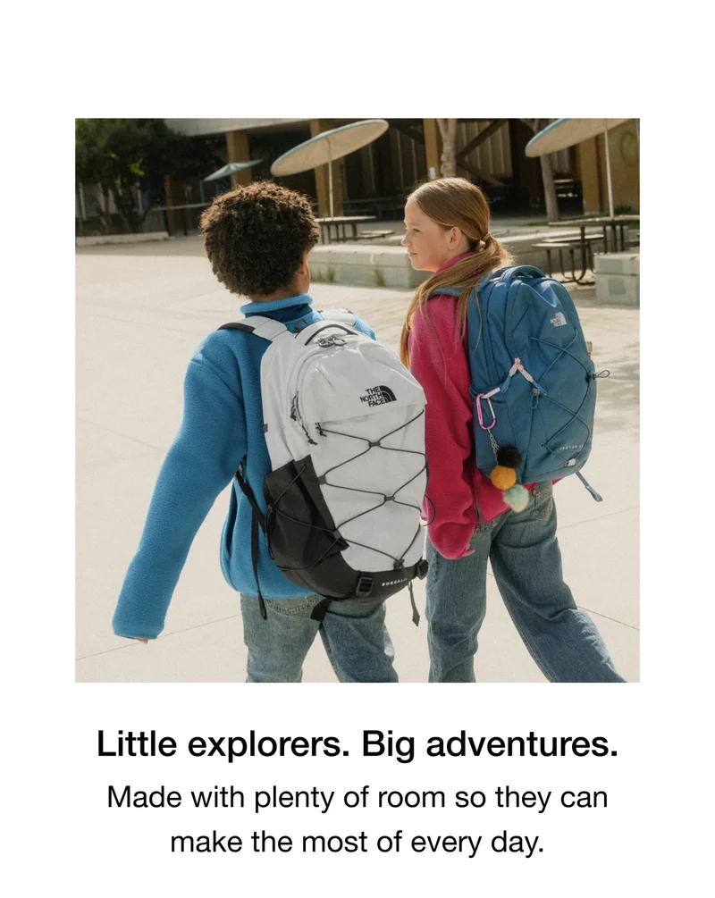 Little explorers. Big adventures. Made with plenty of room so they can make the most of every day.