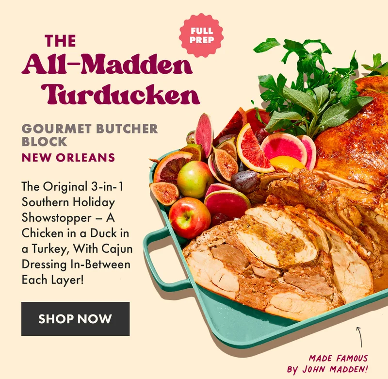 All-Madden Turducken All-Madden Turducken