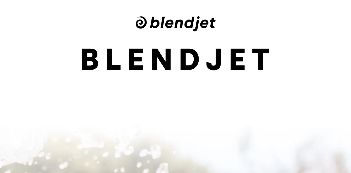 BLENDJET 101