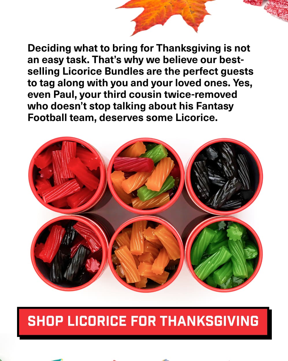 Licorice Thanksgiving Bundles