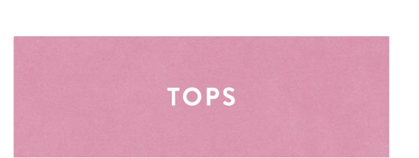 tops