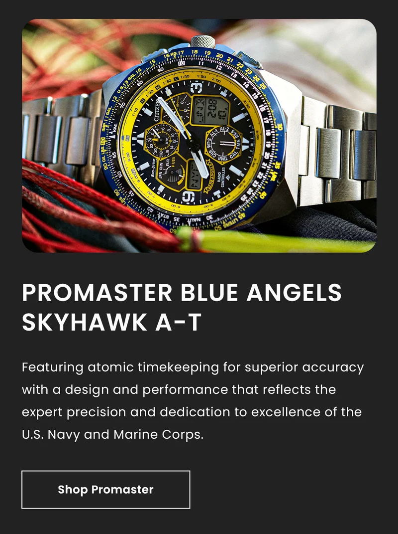 Promaster Blue Angels Skyhawk A-T. Featuring atomic timekeeping for superior accuracy with a design and performance that reflects the expert precision and dedication to excellence of the U.S. Navy and Marine Corps.