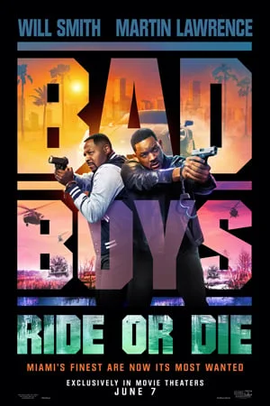 BAD BOYS: RIDE OR DIE