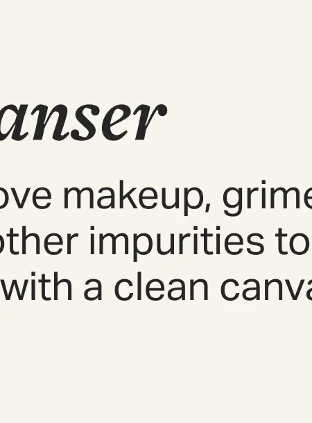 Remove makeup, grime, and other impurities to start with a clean canvas.