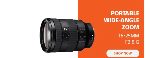 Portable wide-angle zoom | 16-25mm f2.8 G Master | Shop now