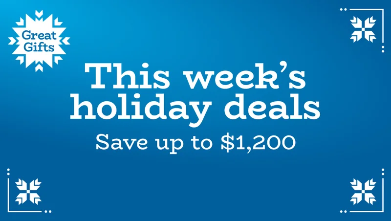This week's holiday deals | Save up to $400