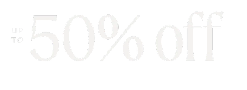 UP TO 50% off