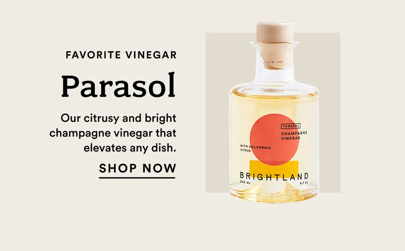 Favorite vinegar: Parasol
