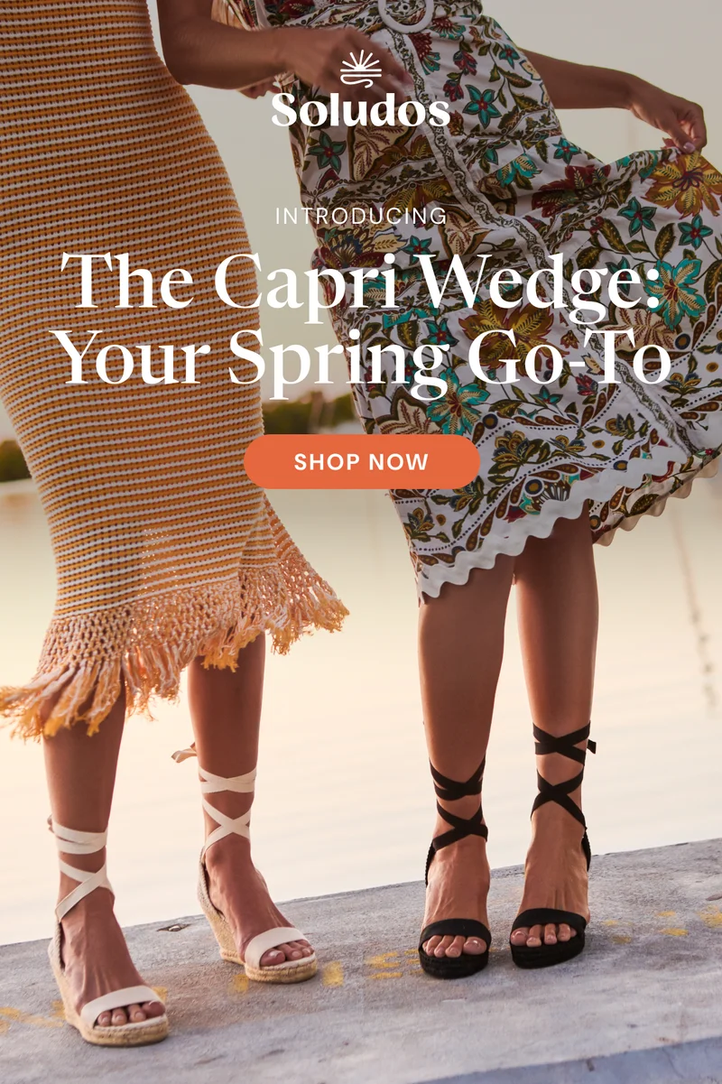 Introducing: The Capri Wedge: Your Spring Go-To [Shop Now]
