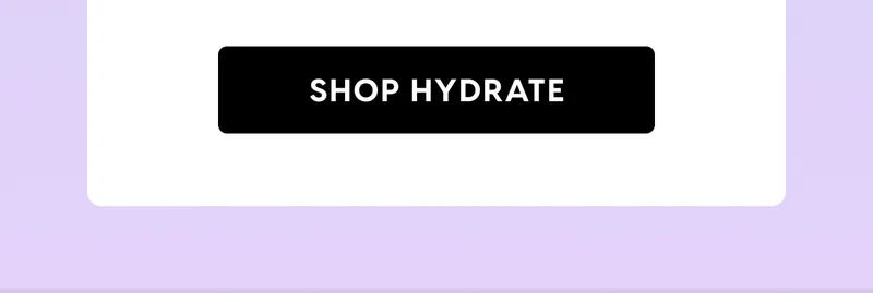 SHOP HYDRATE